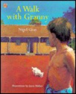 A Walk With Granny Pack Of 6 (Cambridge Reading) - Nigel Gray, Jason Walker