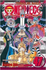 One Piece, Vol. 47: Cloudy, Partly Bony - Eiichiro Oda