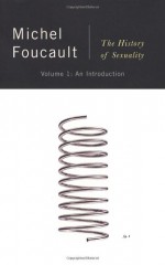 The History of Sexuality 1: An Introduction - Michel Foucault, Robert Hurley