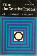 Film: The Creative Process - John H. Lawson