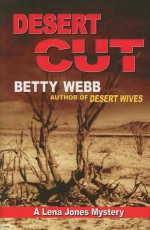 Desert Cut - Betty Webb