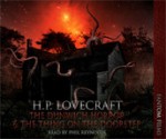 The Dunwitch Horror & The Thing on the Doorstep (H.P. Lovecraft Collection) - H.P. Lovecraft, Phil Reynolds