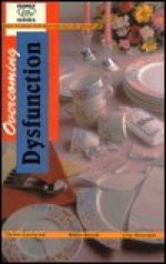 Overcoming Dysfunction - Concordia Publishing House, Karen Westbrooks