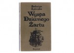 Wyspa Dziwnego Żartu - Jadwiga Żylińska