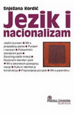 Jezik i nacionalizam - Snježana Kordić