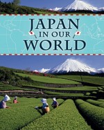 Japan in Our World - Jim Pipe