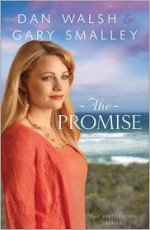 The Promise - Dan Walsh, Gary Smalley