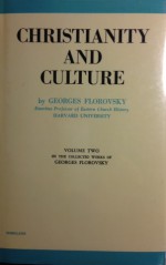 Christianity and Culture - Georges Florovsky