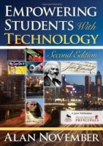 Empowering Students with Technology - Alan C. November