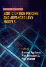 Exotic Option Pricing and Advanced Levy Models - Paul Wilmott, Wim Schoutens