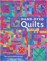 Hand-Dyed Quilts - Marquetta Bell-Johnson, Prolific Impressions Inc.