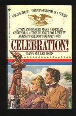 Celebration! - Dana Fuller Ross