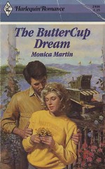 Buttercup Dream - Monica Martin