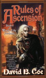 Rules of Ascension - David B. Coe