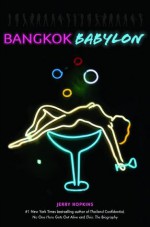 Bangkok Babylon - Jerry Hopkins