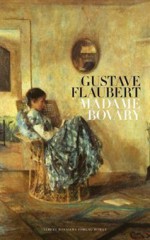 Madame Bovary - Gustave Flaubert, Anders Bodegård