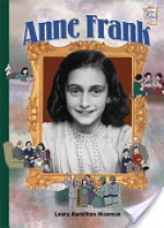 Anne Frank - Laura Hamilton Waxman