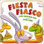 Fiesta Fiasco - Ann Whitford Paul, Ethan Long