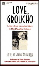 Love, Groucho-Letters from Groucho Marx to His Daughter Miriam - Groucho Marx, Publishing Mills, Mariam Marx Allen, Miriam Marx Allen