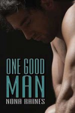 One Good Man - Nona Raines