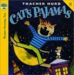 Cat's Pajamas - Thacher Hurd, Hurd