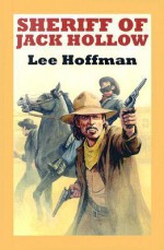 Sheriff of Jack Hollow - Lee Hoffman