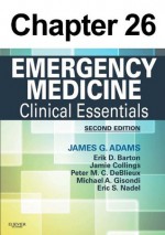 Eye Emergencies: Chapter 26 of Emergency Medicine - James Adams