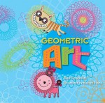 Geometric Art [With Gel Pen and Spiral Art Set] - Dee Costello, Melvin Evans