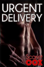 Urgent Delivery - Scarlet Cox