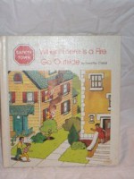 When There is a Fire-- Go Outside - Dorothy Chlad