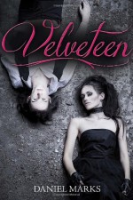 Velveteen - Daniel Marks