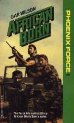 African Burn - William Fieldhouse, Gar Wilson