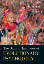 Oxford Handbook of Evolutionary Psychology - Robin Dunbar