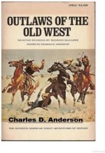 Outlaws of the Old West - Charles D. Anderson