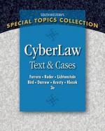 CyberLaw: Text and Cases - Gerald R. Ferrera, Margo E. K. Reder, Stephen D. Lichtenstein, Robert C. Bird, Jonathan J. Darrow