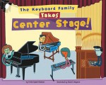 The Keyboard Family Takes Center Stage! - Trisha Speed Shaskan, Communication Design Inc