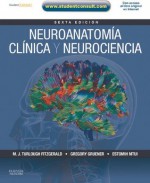 Neuroanatomía clínica y neurociencia + StudentConsult - M. J. T. FitzGerald, Gregory Gruener, Estomih Mtui