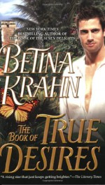 The Book of True Desires - Betina Krahn