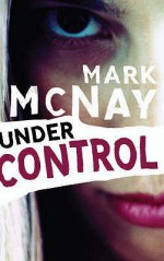 Under Control - Mark Mcnay