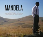 Mandela: A Film and Historical Companion - Nelson Mandela, Keith Bernstein, Ahmed Kathrada