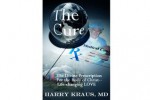 The Cure: The Divine Rx for the Body of Christ--Life-changing Love - Harry Kraus