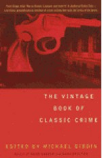 The Vintage Book of Classic Crime - Michael Dibdin