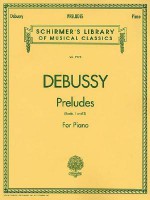 Preludes - Books 1 and 2: Piano Solo - G. Schirmer Inc.