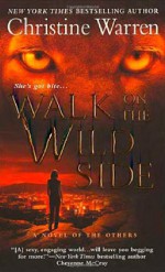 Walk on the Wild Side - Christine Warren