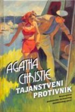 Tajanstveni protivnik (Tommy and Tuppence #1) - Sanja Petriška, Agatha Christie