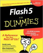 Flash 5 for Dummies [With CD-ROM Included] - Gurdy Leete, Ellen Finkelstein