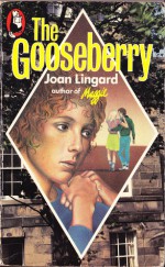 The Gooseberry - Joan Lingard