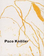 Paco Knoller - Eugen Blume, Paco Knoller