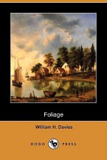 Foliage (Dodo Press) - William Davies