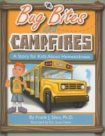 Bug Bites and Campfires: A Story for Kids about Homesickness - Frank J. Sileo, Eric Scott Fisher